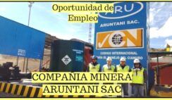 OPORTUNIDAD DE EMPLEO ARUNTANI MINERA SAC