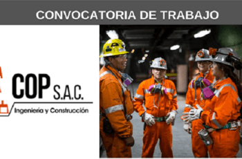 CONVOCATORIA DE TRABAJO PARA EMPRESA CONSTRUCTORA ECOP S.A.C