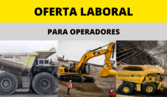 CONVOCATORIA DE TRABAJO PARA OPERADORES- SECTOR MINERÍA Y CONSTRUCCIÓN