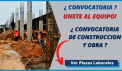 Convocatoria de trabajos en el área de la Construcción y obras