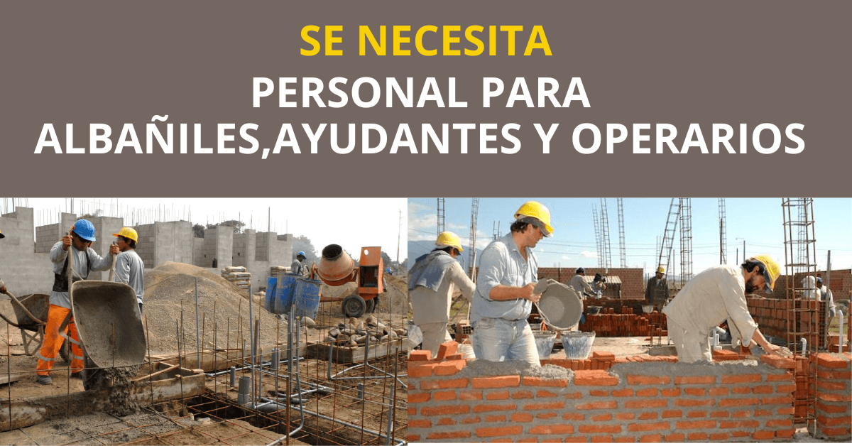 Ofertas de empleos para albañiles, ayudantes y operarios en diferentes ...